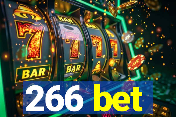 266 bet