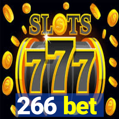 266 bet