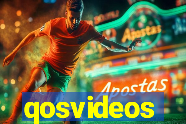 qosvideos