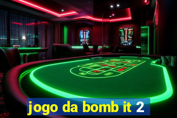 jogo da bomb it 2