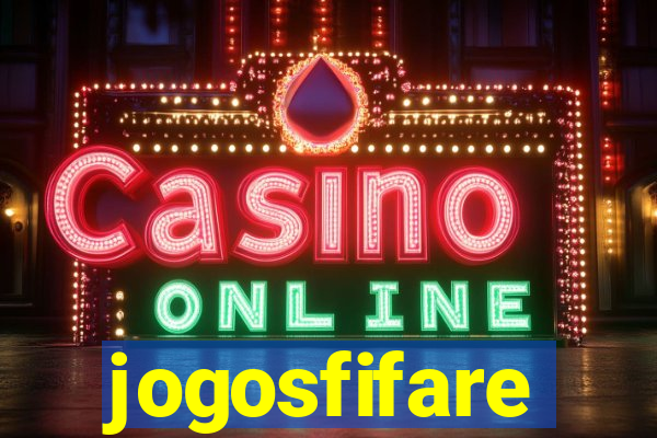 jogosfifare