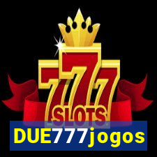 DUE777jogos