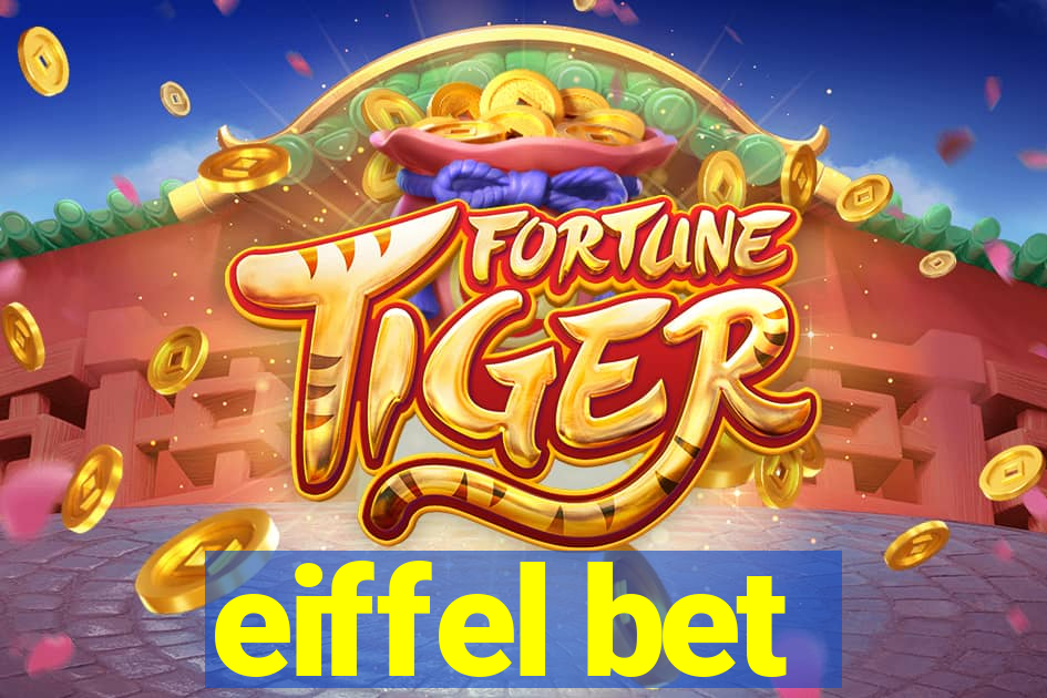 eiffel bet