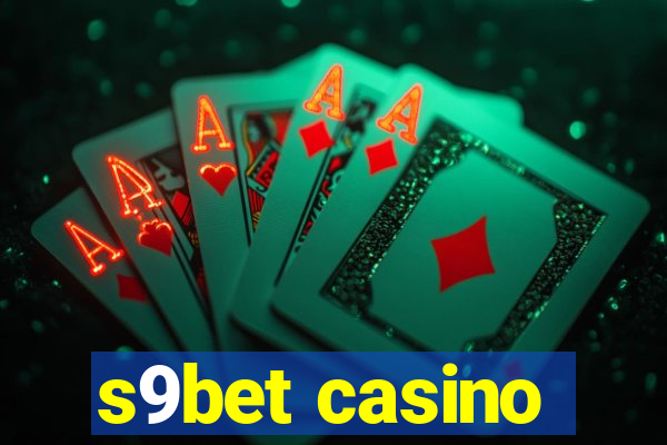 s9bet casino