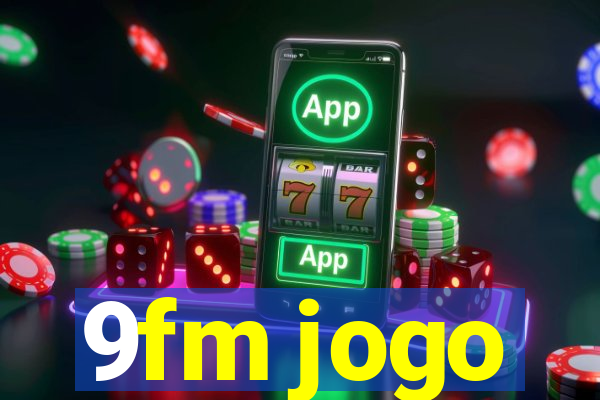 9fm jogo