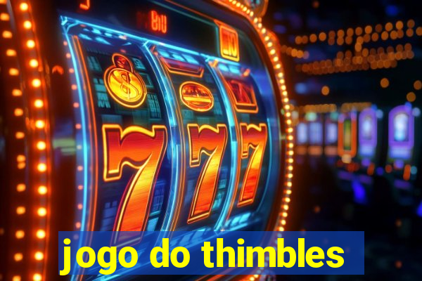 jogo do thimbles