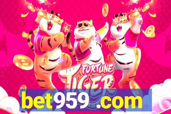 bet959 .com