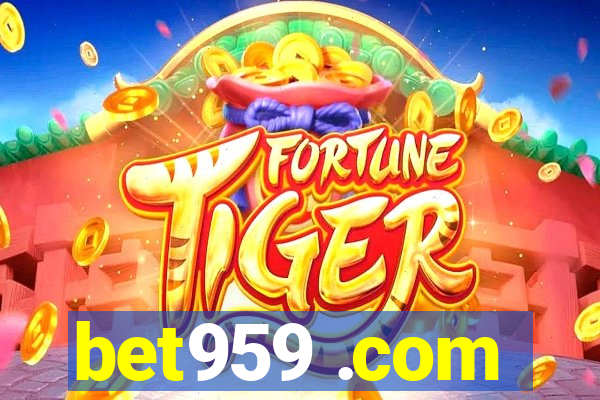 bet959 .com