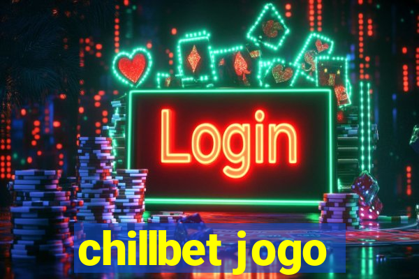 chillbet jogo