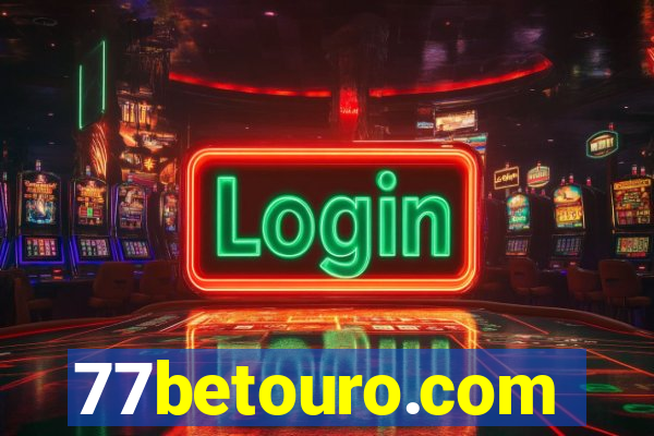 77betouro.com