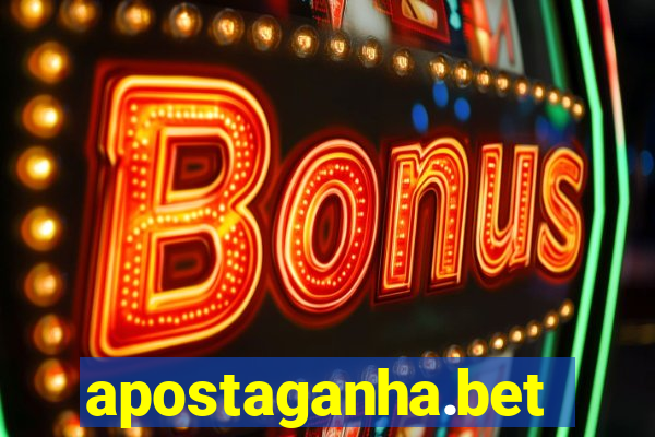 apostaganha.bet