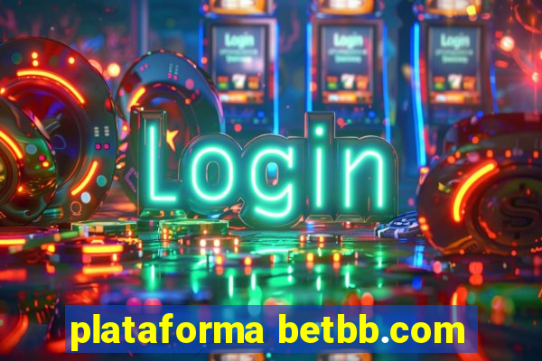 plataforma betbb.com