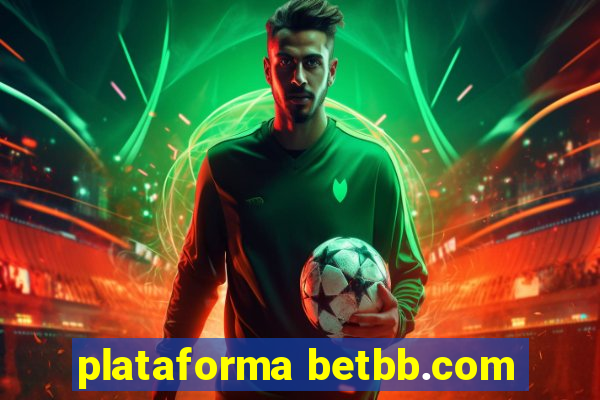 plataforma betbb.com