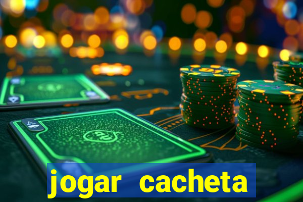 jogar cacheta online valendo dinheiro