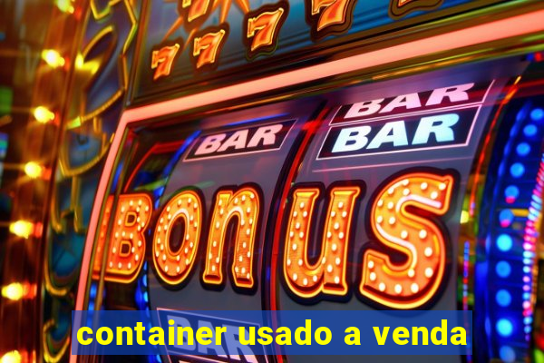 container usado a venda