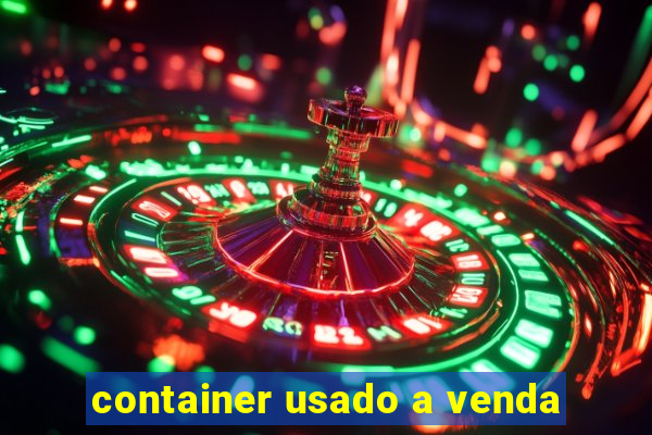 container usado a venda
