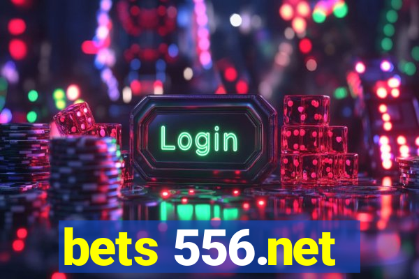 bets 556.net