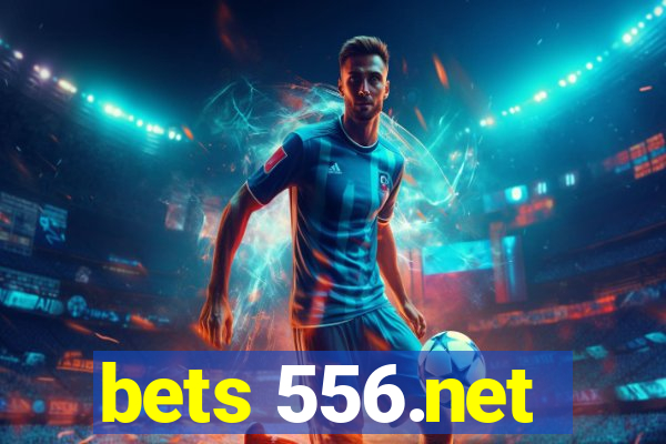 bets 556.net