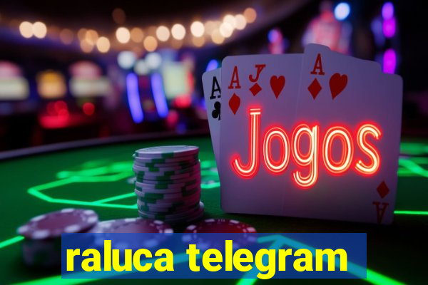 raluca telegram