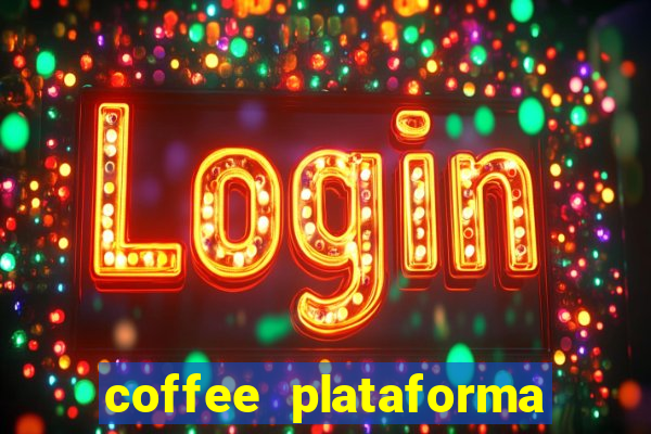 coffee plataforma de jogos