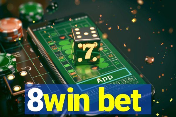 8win bet