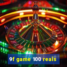 9f game 100 reais