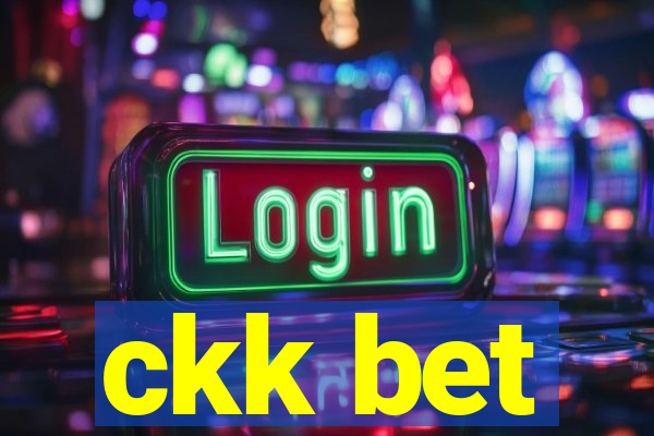 ckk bet