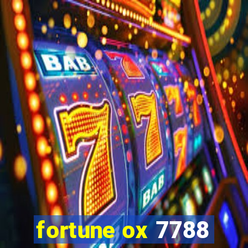 fortune ox 7788