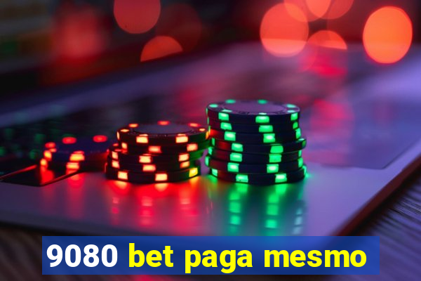 9080 bet paga mesmo