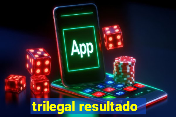 trilegal resultado