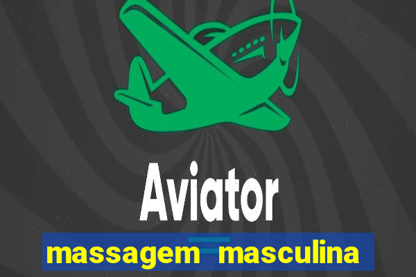 massagem masculina porto alegre