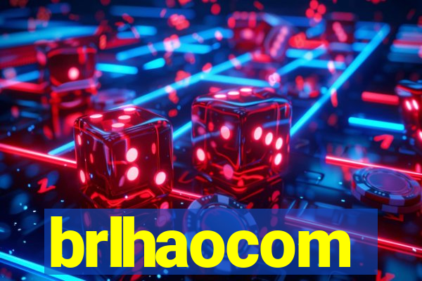 brlhaocom