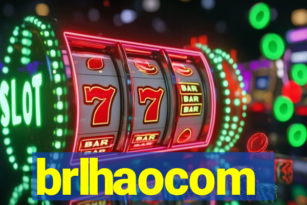 brlhaocom