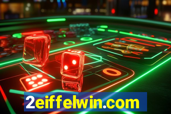 2eiffelwin.com