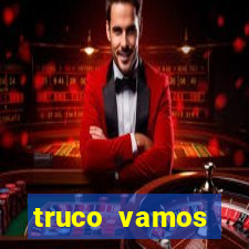 truco vamos download pc