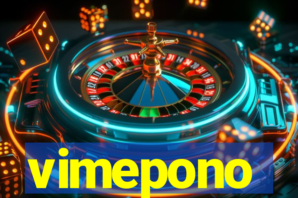 vimepono