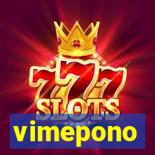 vimepono