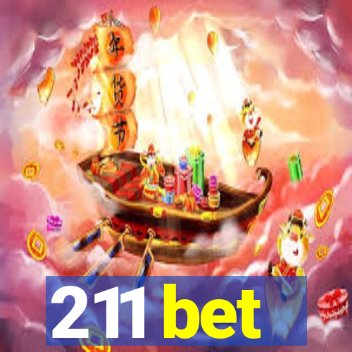 211 bet