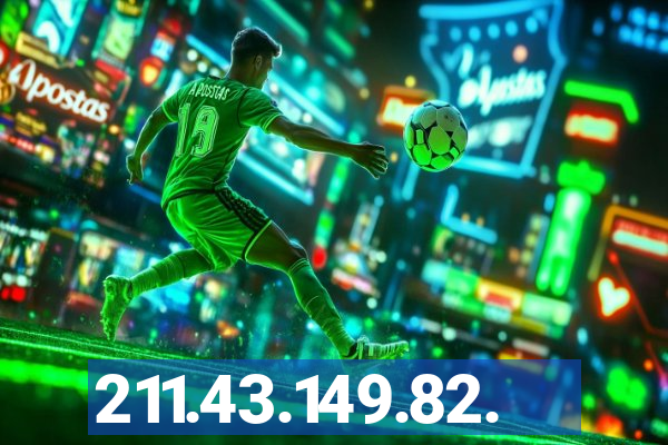 211.43.149.82.