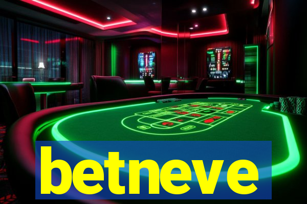 betneve
