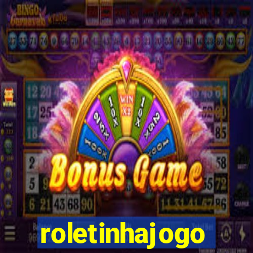 roletinhajogo