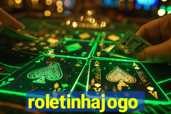 roletinhajogo