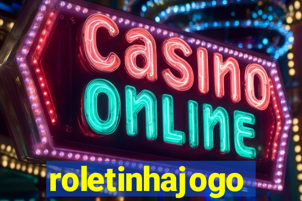 roletinhajogo