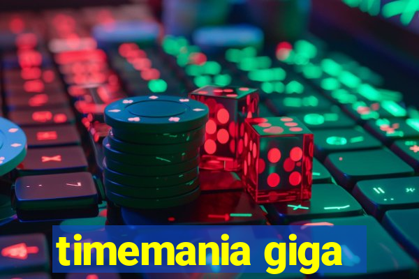 timemania giga