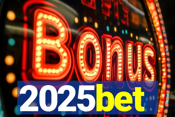 2025bet