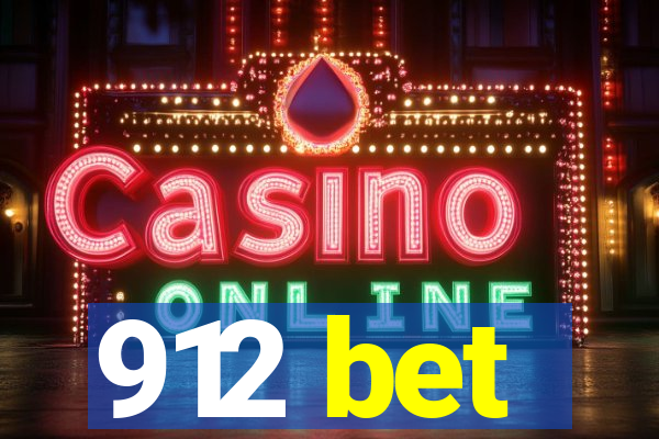 912 bet