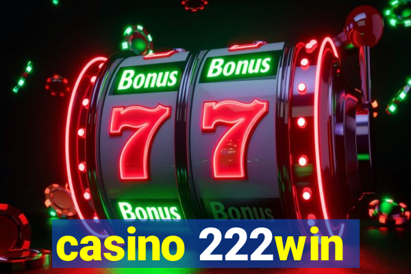 casino 222win