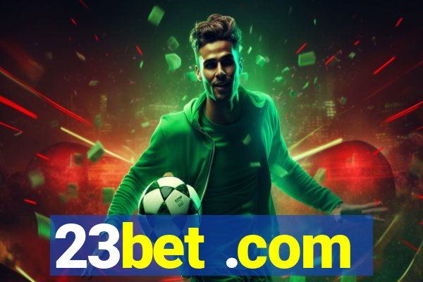 23bet .com