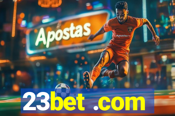 23bet .com
