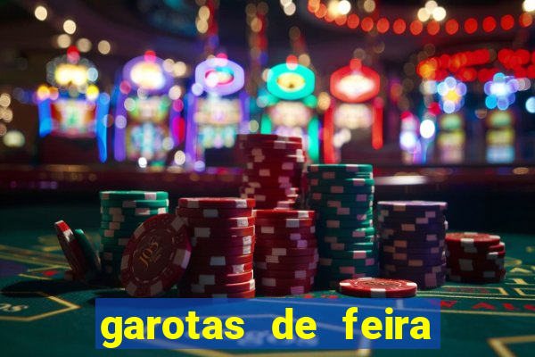 garotas de feira de santana